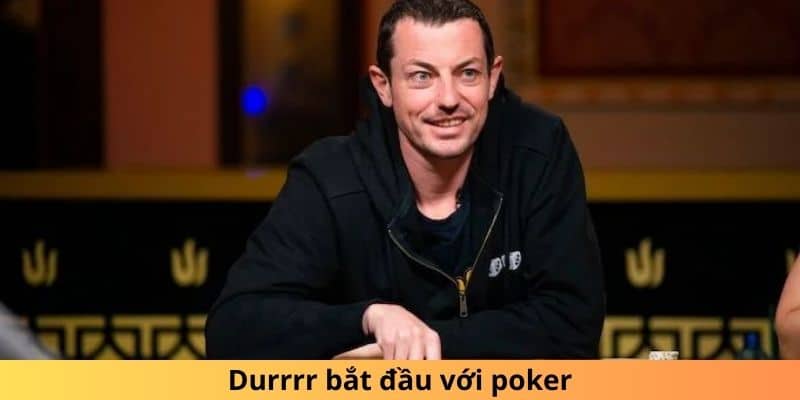 Giới thiệu về huyền thoại poker Tom Dwan